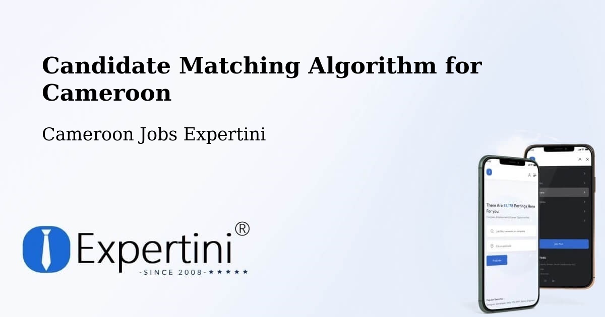 Candidate Matching Algorithm Overview – Manjo - Cameroon Jobs Expertini