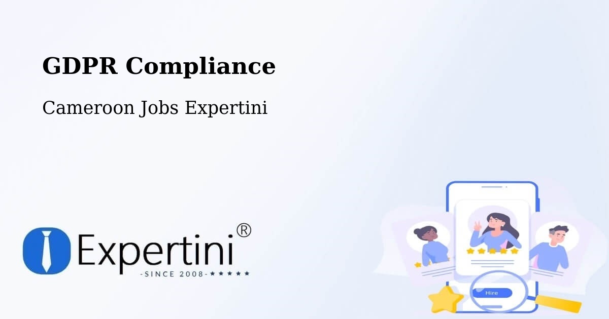EU GDPR Compliance Statement – Manjo - Cameroon Jobs Expertini